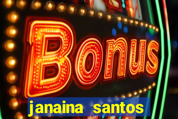 janaina santos bella da semana